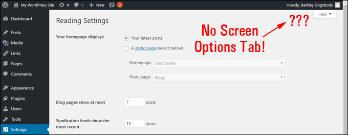 The Screen Options tab does not display on all WordPress screens.