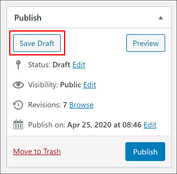 WordPress Post Publishing Section - Save Draft button.