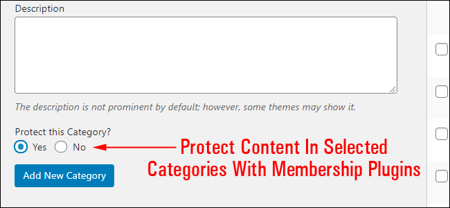 Content Protection added to Post Categories screen using a membership plugin.