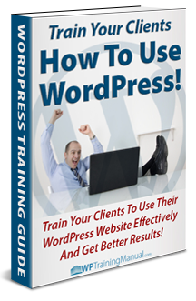 Teach Your Clients How To Use WordPress